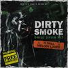 Download Sample pack Dirty Smoke - FREE DRILL SAMPLES