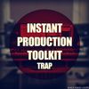 Download Sample pack Instant Trap Production Toolkit