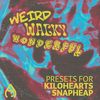 Download Sample pack Weird Wacky & Wonderful - Presets For Kilohearts Snap Heap