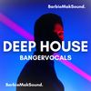 Download Sample pack Deep House Banger Vocal Sample Pack