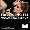 Download Sample pack Dark Sensual R&B Vocal Sample Pack
