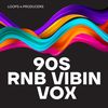Download Sample pack 90s RnB Vibin Vox
