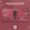 Download Sample pack Fragmented VST Plugin