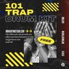 Download Sample pack 101 TRAP - Free Drum Kit