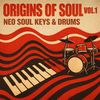 Download Sample pack Origins Of Soul Vol. 1 - Neo Soul Keys & Drums
