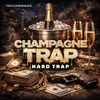 Download Sample pack Champagne Trap - Hard Trap