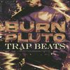 Download Sample pack Burn Pluto - Trap Beats