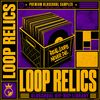 Download Sample pack Loop Relics - Oldschool Hip-Hop & Boombap