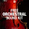Download Sample pack Free Orchestral Sound Kit