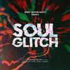 Download Sample pack SOUL GLITCH