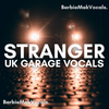 Download Sample pack STRANGER UK Garage Female Vocals