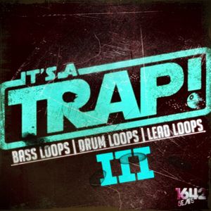 Download Sample pack It's a Trap III