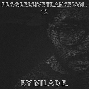 Download Sample pack Progressive Trance Vol. 12 By Milad E.