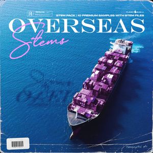 Download Sample pack Overseas Stems
