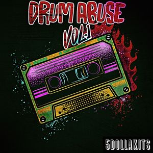 Download Sample pack DRUM ABUSE VOL.1