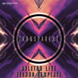 Download Sample pack Transparent - Ableton 11 Techno Template