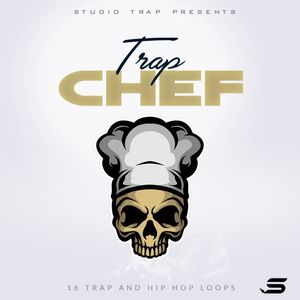Download Sample pack Trap Chef (Loop Kit)