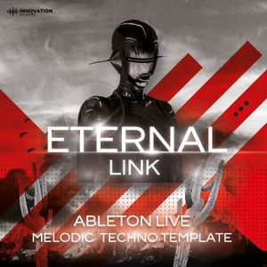Download Sample pack Eternal Link - Melodic Techno Ableton 11 Template