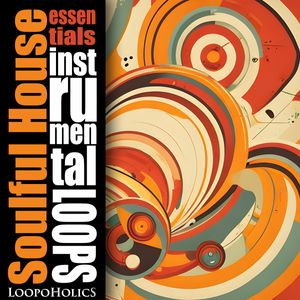 Download Sample pack Soulful House Essentials: Loops