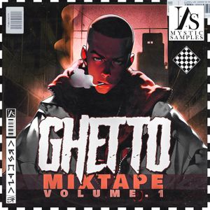 Download Sample pack Ghetto Mixtape Vol.1