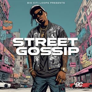 Download Sample pack Street Gossip