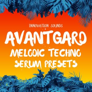 Download Sample pack Avantgard - Melodic Techno Serum Presets