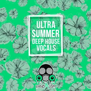 Download Sample pack Ultra Summer Deep House Vocals