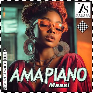 Download Sample pack Amapiano Maasi
