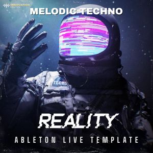Download Sample pack Reality - Ableton 11 Melodic Techno & Progressive Template