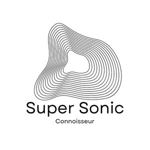 Super Sonic Connoisseur