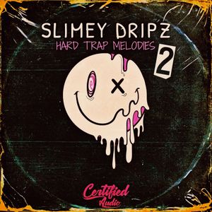 Download Sample pack Slimey Dripz: Hard Trap Melodies Vol.2