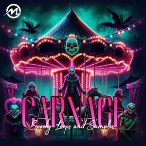 Download Sample pack Carnage: Spooky Loops & Samples