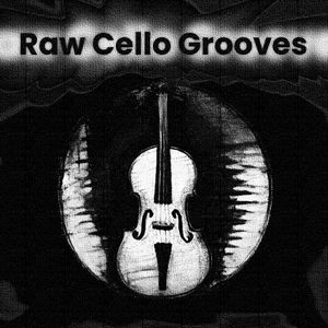 Download Sample pack Raw Cello Grooves