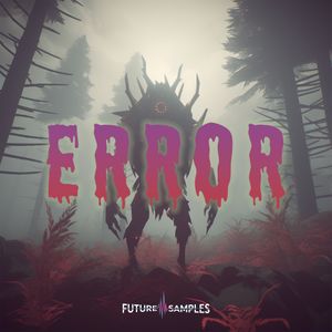 Download Sample pack ERROR - Future Bass
