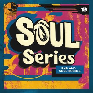 Download Sample pack Soul Series - RnB & Vintage Soul Bundle