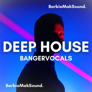 Download Sample pack Deep House Banger Vocal Sample Pack