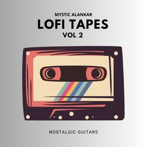 Download Sample pack Lofi Tapes Vol 2 - Nostalgic Guitars