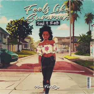 Download Sample pack Mr Fox- Feels Like Summer: Soul & RnB