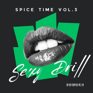 Download Sample pack Spice Time Vol. 3: Sexy Drill