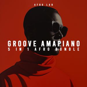 Download Sample pack Groove Amapiano - 5 in 1 Bundle