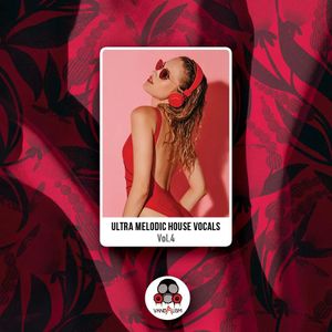 Download Sample pack Ultra Melodic House Vocals 4