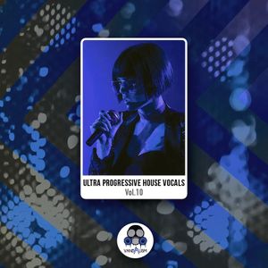 Download Sample pack Ultra Progressive House Vocals 10