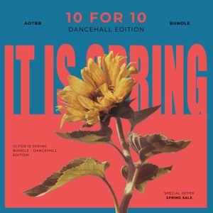 Download Sample pack 10 FOR 10 SPRING BUNDLE - Dancehall Edition