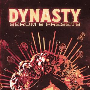 Download Sample pack Dynasty - Serum 2 Presets