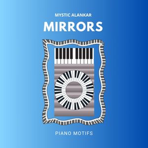 Download Sample pack Mirrors - Piano Motifs