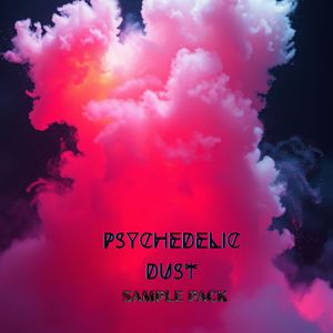 Download Sample pack Psychadelic Dust - Psych & Synthwave