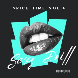 Download Sample pack Spice Time Vol. 4: Sexy Drill