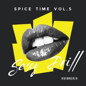 Download Sample pack Spice Time Vol. 5: Sexy Drill