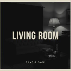 Download Sample pack Living Room - HipHop & Soul