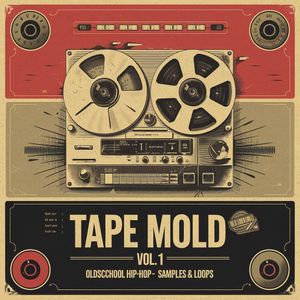Download Sample pack Tape Mold - Oldschool Hip-Hop